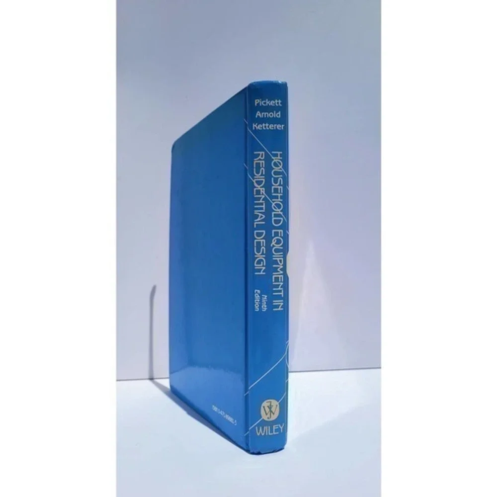 Household Equipment in Residential Design, Pickett, Arnold,‎ Ketterer, Textbook